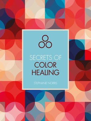 cover image of Secrets of Color Healing